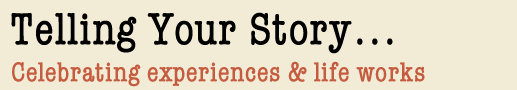 Telling Your Story